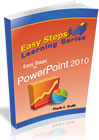 Easy Steps to PowerPoint 2010